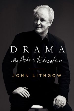 Drama: An Actor's Education