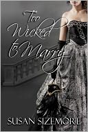 Too Wicked to Marry