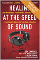 Healing at the Speed of Sound (Enhanced Edition): How What We Hear Transforms Our Brains and Our Lives