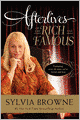 Afterlives of the Rich and Famous