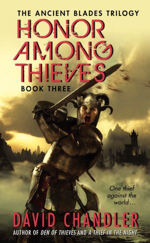 Honor Among Thieves (Ancient Blades Trilogy #3)