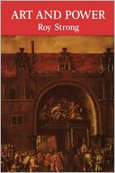 Art and Power: Renaissance Festivals 1450-1650