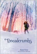 Breadcrumbs by Anne Ursu: NOOK Book Cover