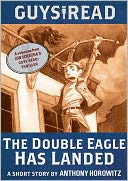Guys Read: The Double Eagle Has Landed