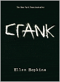 Crank (Crank Series #1)