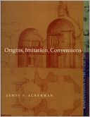Origins, Imitation, Conventions: Representation in the Visual Arts