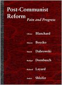 Post-Communist Reform: Pain and Progress