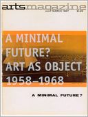A Minimal Future?: Art as Object, 1958-1968