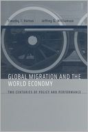 download Global Migration and the World Economy : Two Centuries of Policy and Performance book