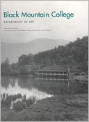 Black Mountain College: Experiment in Art