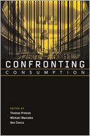 Confronting Consumption