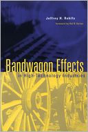 Bandwagon Effects in High Technology Industries