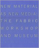 New Material as New Media