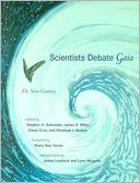 Scientists Debate Gaia: The Next Century