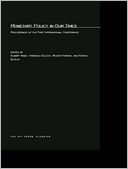 Monetary Policy in Our Times: Proceedings of the First International Conference