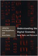 Understanding the Digital Economy: Data, Tools, and Research