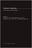 Critical Condition: Human Health and the Environment