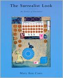 The Surrealist Look: An Erotics of Encounter