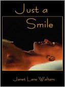 Just A Smile