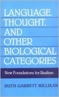 Language, Thought, and Other Biological Categories: New Foundations for Realism