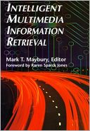 Intelligent Multimedia Information Retrieval