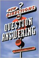 New Directions in Question Answering