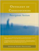 Ontology of Consciousness: Percipient Action