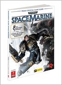 Warhammer 40,000: Space Marine: Prima Official Game Guide