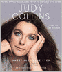 Sweet Judy Blue Eyes: My Life in Music
