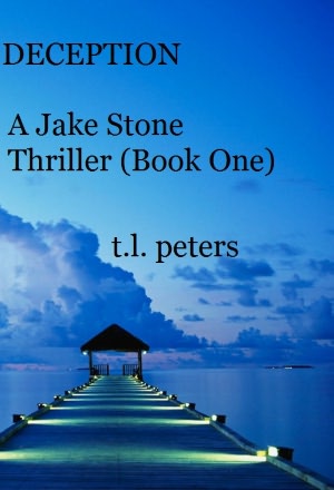 Deception, A Jake Stone Thriller (Book One)