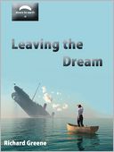 Leaving the Dream