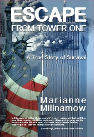 Escape from Tower One: The Story of How Vincent Borst Survived the 9/11 Attack on the World Trade Center and Led Others to Safety from the 82nd Floor of the North Tower