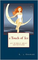 a Touch of Ice