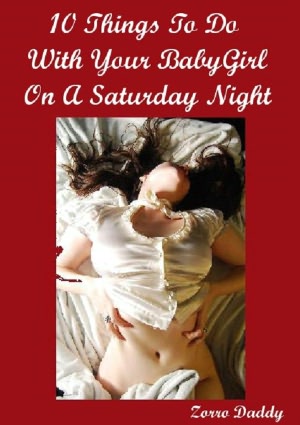10 Things To Do With Your BabyGirl on a Saturday Night