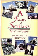A Family of Sicilians: Stories And Poems