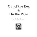 Out of the Box & On the Page