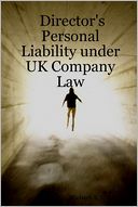 Director's Personal Liability Under UK Company Law