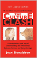 The Culture Clash: A Revolutionary New Way of Understanding the Relationship Between Humans and Domestic Dogs, New Second Edition