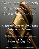 What You Absolutely Must Know If You Owe a Judgment in Texas