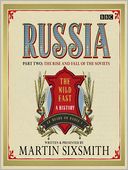 The Rise and Fall of the Soviets: Russia Series, Book 2