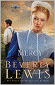 The Mercy (Rose Trilogy Series #3)