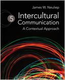 Intercultural Communication: A Contextual Approach
