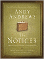 The Noticer: Sometimes, All a Person Needs Is a Little Perspective
