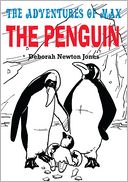 THE ADVENTURES OF MAX THE PENGUIN