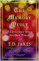 The Memory Quilt: A Christmas Story for Our Times