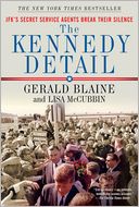 The Kennedy Detail by Gerald Blaine: Book Cover