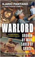 Warlord: Broken by War, Saved by Grace