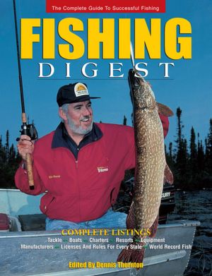 Fishing Digest: The Comprehensive Guide for Every Angler