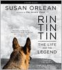 Rin Tin Tin: The Life and the Legend
