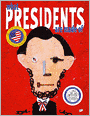 What Presidents Are Made Of